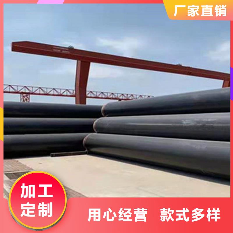 聚氨酯直埋保温管环氧树脂防腐钢管厂好货直销每个细节都严格把关